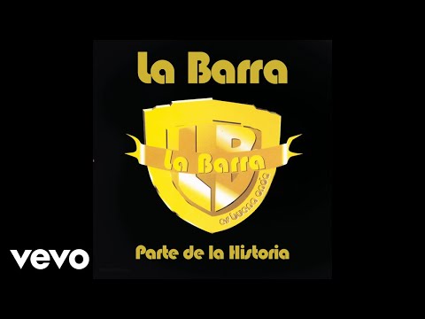 La Barra - No Quiero Que Te Vayas (Official Audio)