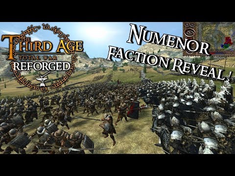 -- NUMENOR REBORN -- Third Age: Reforged Patch .97 Faction Reveal