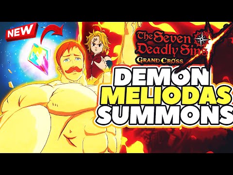 🔥 300+ CRAZY DEMON MELIODAS SUMMONS! | Seven Deadly Sins: Grand Cross