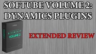 Video thumbnail for Softube Volume 2 Bundle: Dynamics Plugins by Consordini