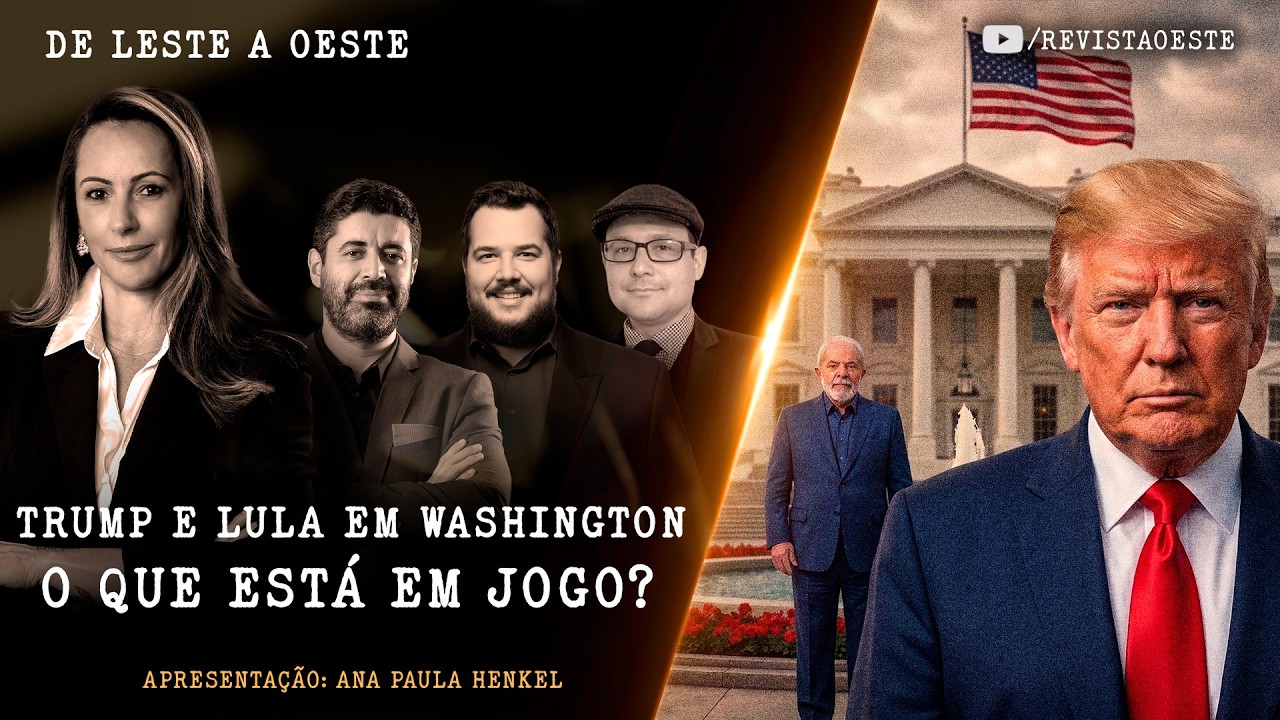 DE LESTE A OESTE, COM ANA PAULA HENKEL - 08/05 | TRUMP E LULA EM WASHINGTON, O QUE ESTÁ EM JOGO?