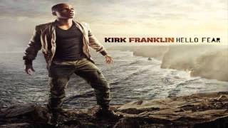 Never Alone Interlude - Kirk Franklin