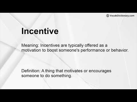 Incentive Meaning