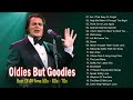 Matt Monro Engelbert Humperdinck Elvis Presley Air Supply THE LEGENDS Oldies But Goodies 50s 60s