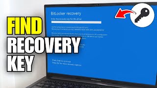 How To Find BitLocker Recovery Key (Full Guide)