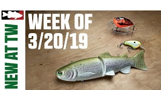 What's New At Tackle Warehouse 3/20/19