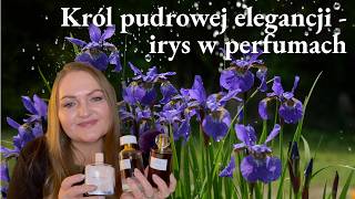 Król pudrowej elegancji – irys w perfumach ⚜️