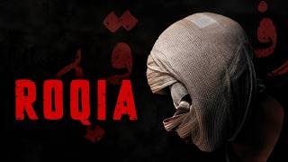 Roqia | Official Trailer | Horror Brains