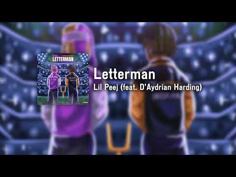 Letterman - D'Aydrian Harding x Lil Peej (prod. AyoWhit)
