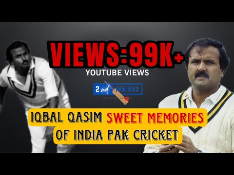 Why Bangalore Hero Iqbal Qasim always Remember Sunil Gavaskar And Bishan Singh Bedi ?