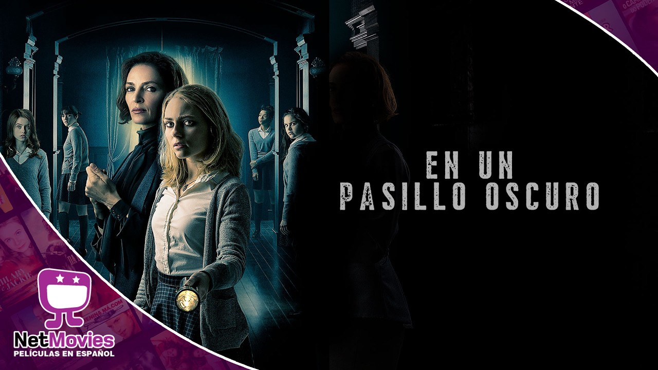 En Un Pasillo Oscuro 🟣 PELÍCULA COMPLETA DE DRAMA 🟣 NetMovies - Películas En Español