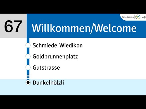 VBZ/ZVV Ansagen | 67 Zürich Wiedikon - Dunkelhözli | BoJa Ansagen