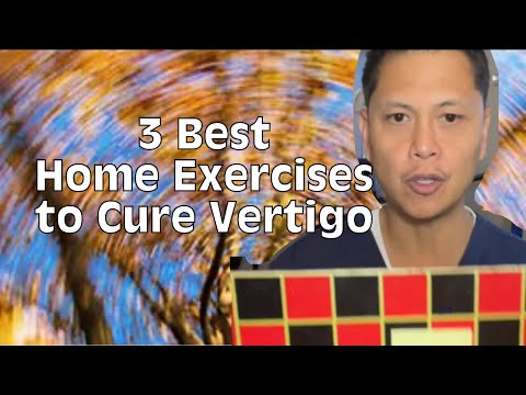 How to Cure your Vertigo? Learn 3 Best Exercises to Cure Vertigo