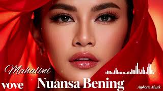 Download lagu VIRAL Bikin Merinding! MAHALINI – NUANSA BENING 𓆩❤︎𓆪 Tribute Untuk Vidi Aldiano 🕊️ (AI Cover 2026) mp3