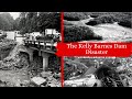 The Kelly Barnes Dam Disaster | Historical Disaster stories