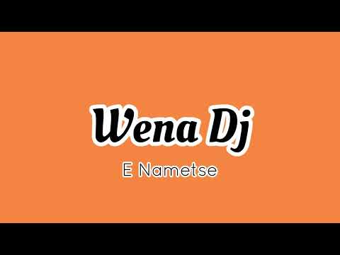 Krusher SA x Nanza SA - E Nametse DJ Wena DJ