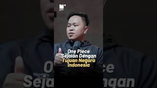 Download lagu One Piece sejalan dengan negara indonesia #felixsiauw #podcast #nakama #onepiece #indonesia mp3