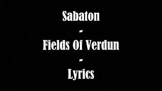 Sabaton Fields of Verdun Lyrics Video HD