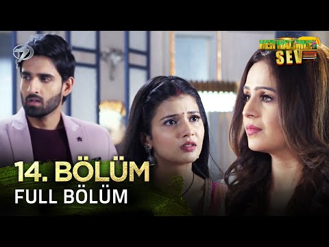 Her Halimle Sev Hint Dizisi 14. Bölüm