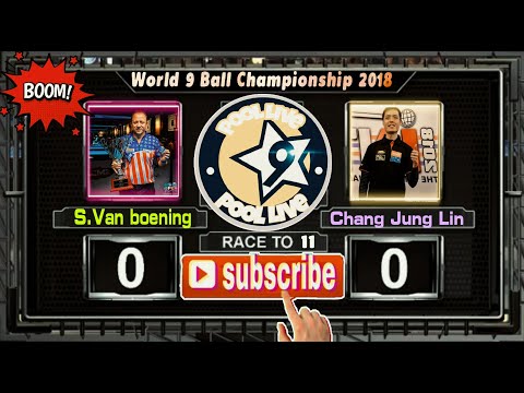 【Pool Live】Last8 - World 9 Ball Championship 2018 - Shane Van Boening  vs Chang Jung Lin (RACE 11)
