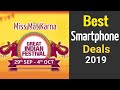 Amazon Great Indian Festival Best Smartphone Deals Don T Miss September 2019