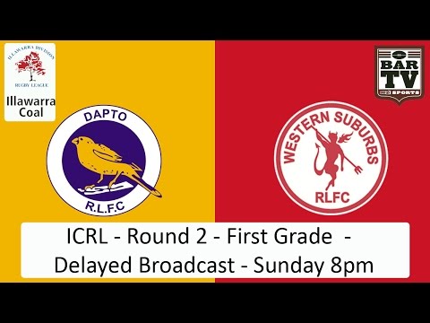 2015 ICRL Round 2 1st Grade - Delayed Broadcast - Dapto v Wests