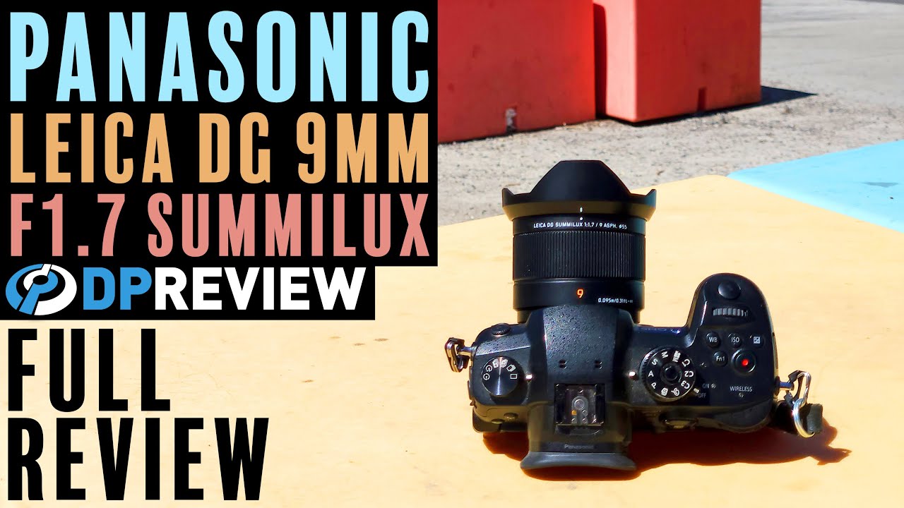 Panasonic 9mm f/1.7 ASPH Lens — Specs, Reviews, Used Prices
