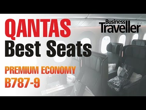 Best Seats in Premium Economy on the Qantas Dreamliner B787 9 - Business Traveller