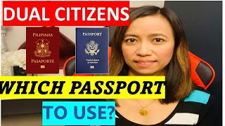 ARE DUAL CITIZENS REQUIRED TO HAVE 2 PASSPORTS WHEN TRAVELING?