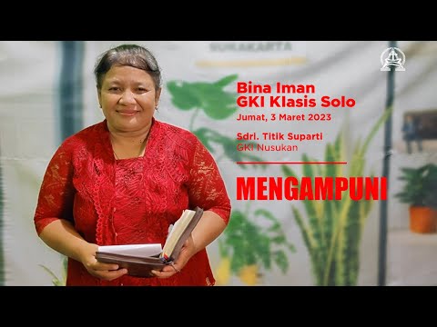 Bina Iman GKI Klasis Solo, 3 Maret 2023