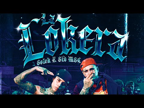 Solek 473, Sid MSC - La Lokera (Video Oficial)