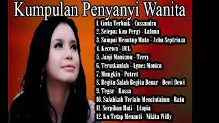 Download lagu kumpulan penyanyi wanita terbaik indonesia... mp3