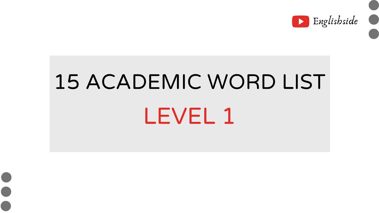 Learn Academic Vocabularies | 15 Academic Word List (AWL) Group 1