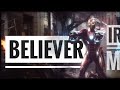 Believer Iron Man Vedio Cover Whatsapp Status