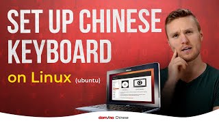 How to set up Chinese keyboard on Linux (Ubuntu)