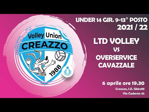 Under 14 Femminile 9-13 posto - Overservice Cavazzale VS LTD Volley