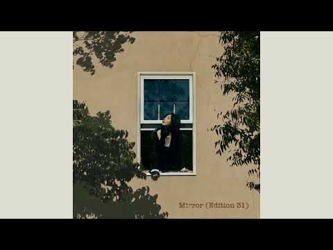 家入レオ - 「Mirror (Edition 31)」 (Official Visualizer)