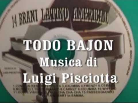 TODO BAJON  - Musica di Luigi Pisciotta
