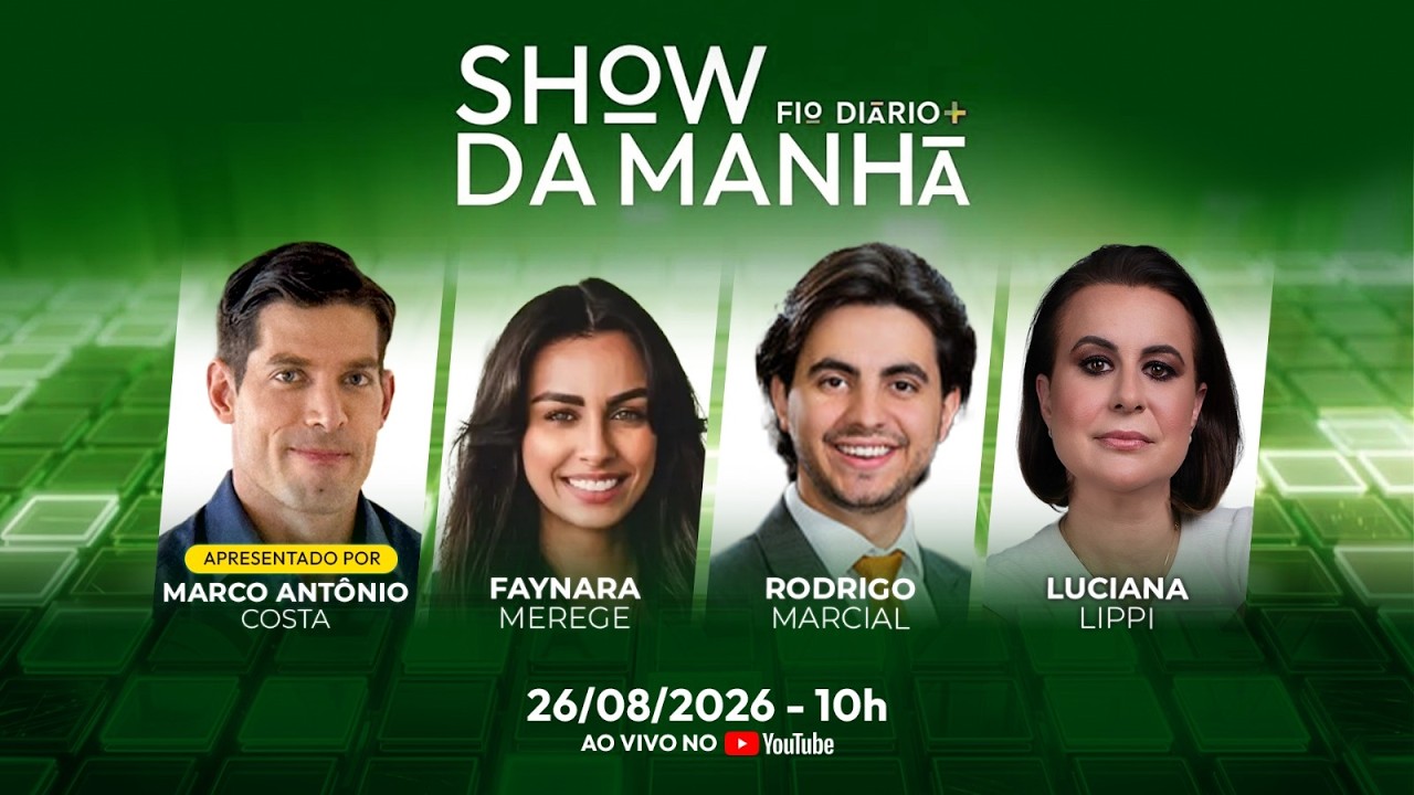 SHOW DA MANHÃ - LULA FOGE SOBRE LULINHA E MARCOLA; FRAUDE NO CASO FILIPE MARTINS | 26/08/2026