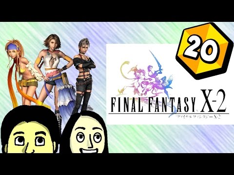Let's Play Final Fantasy X-2 HD (Blind) Part 20: Trigger Happy Havoc