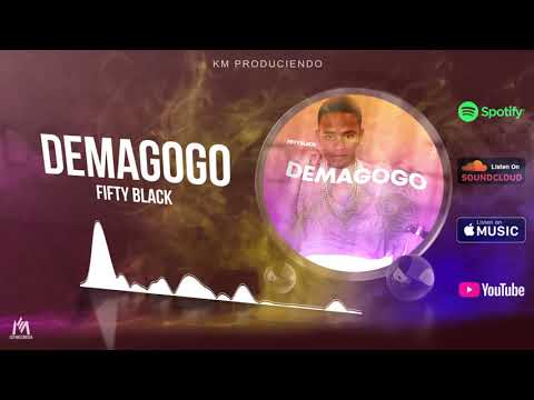 Fifty Black- Demagogo l Audio Official