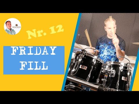 Friday-Fill Nr.12 - für Anfänger und Fortgeschrittene - mit Bass-Drum bitte ;-) - Schlagzeug lernen