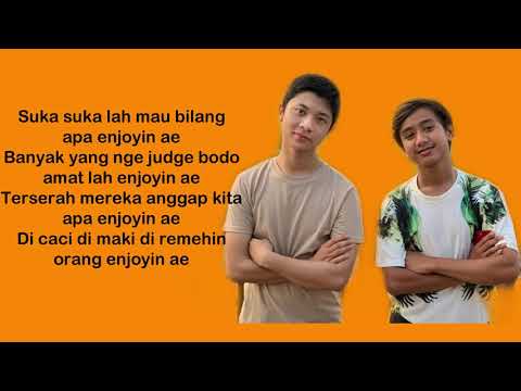 Gahtan Sakti Ft. Bowo Alpenlibe - Enjoyin Ae (Lirik)