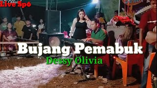 Download lagu Bujang Pemabuk ||Dessy Olivia|| Sp6 Pandan mp3