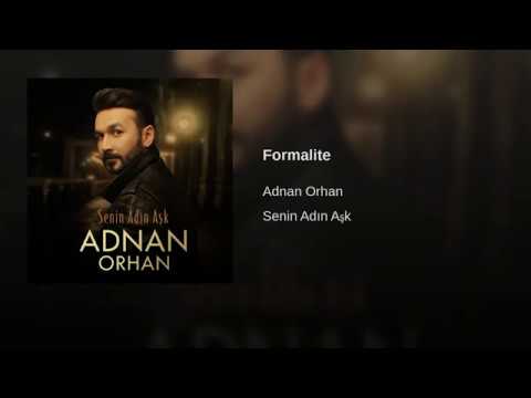 Adnan Orhan - Formalite (Audio)