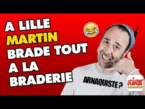 Martin sells at the Lille flea market - Rire & Chansons's stupid call