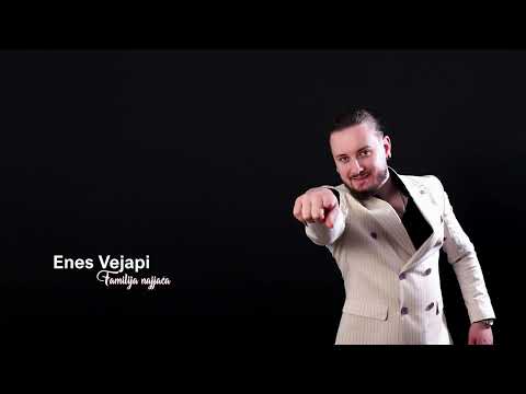 Enes Vejapi - Familija Najjača