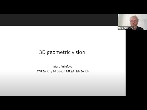 3DGV Talk: Marc Pollefeys  - 3D geometric vision