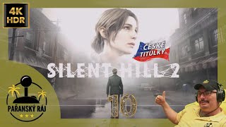 SILENT HILL 2 | #10 Český Gameplay / Let's Play remaku hororové pecky s češtinou přes PC | 4K60 HDR