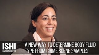 A New Way to Determine Body Fluid Type from Crime Scene Samples